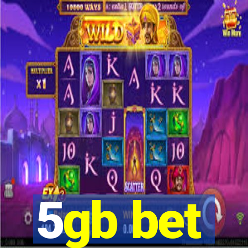 5gb bet